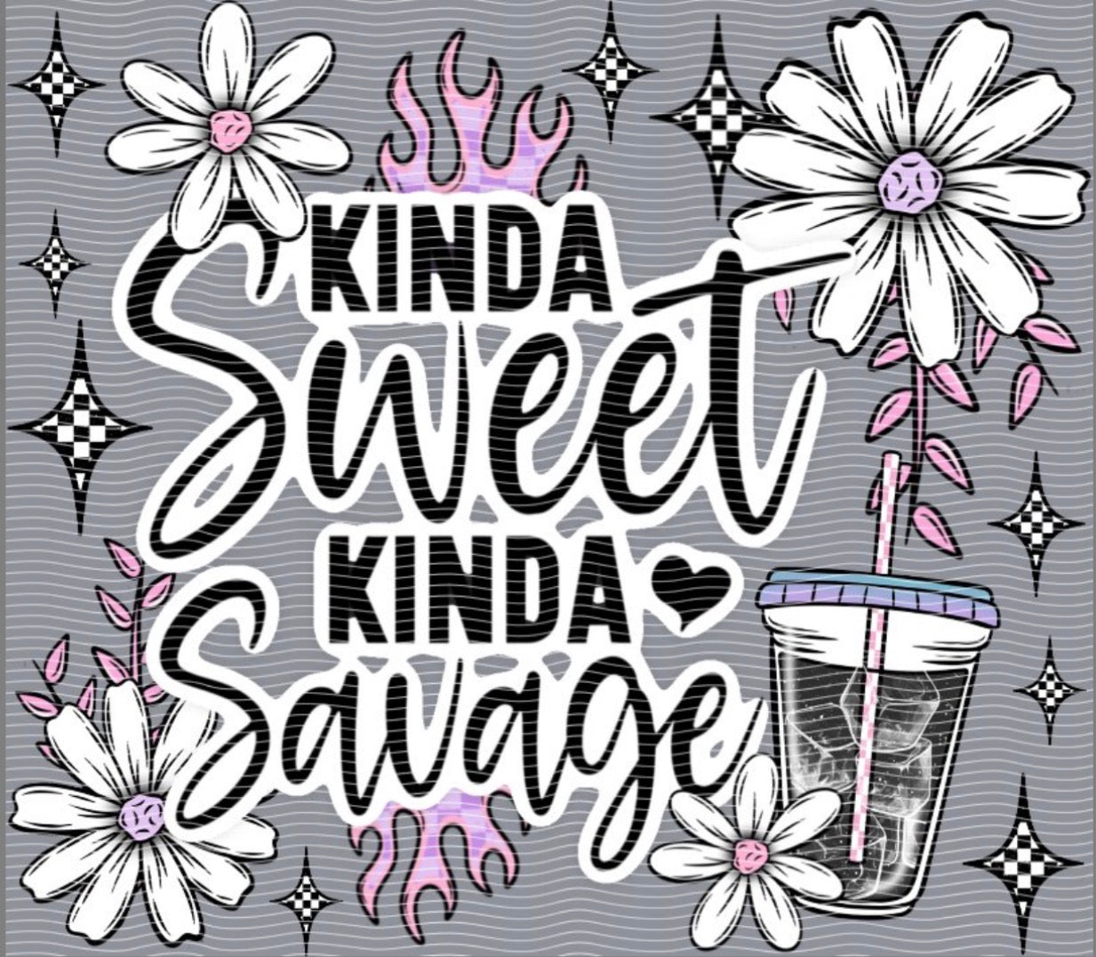 KINDA SWEET KINDA SAVAGE