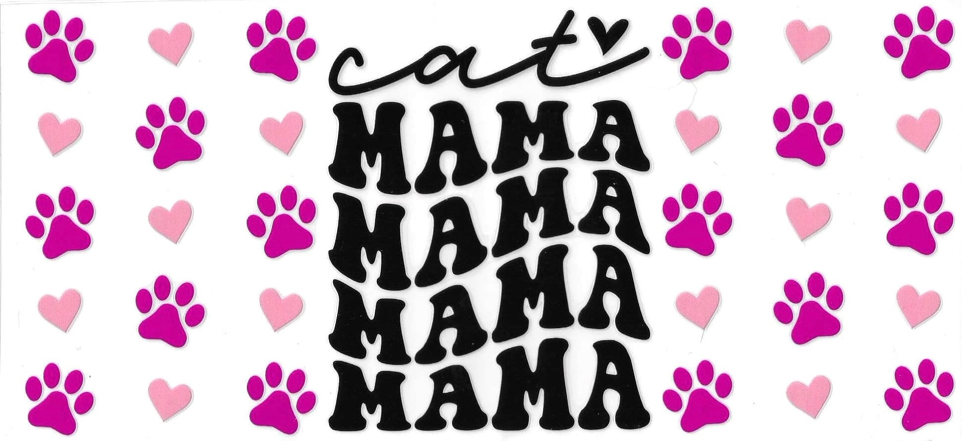 Text 'cat MAMA MAMA MAMA' with pink paw prints and hearts on a white background