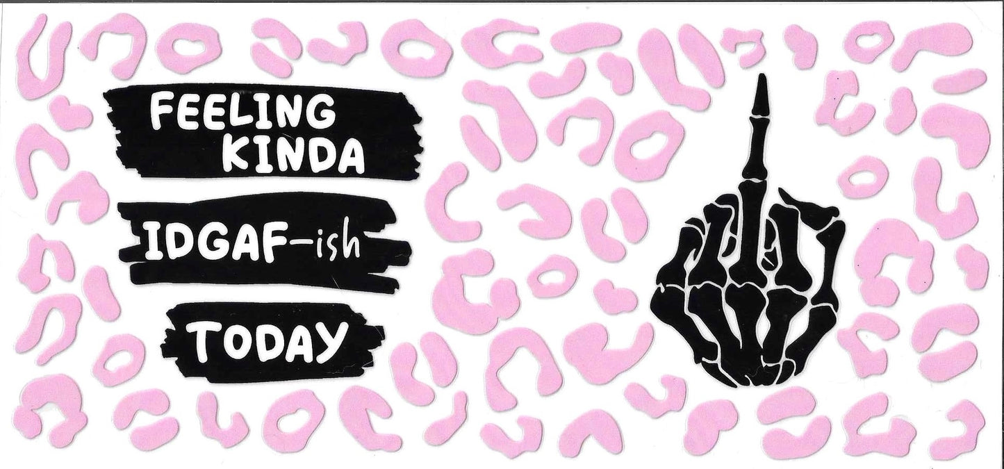 Cartoon hand with middle finger and text 'Feeling kinda IDGAF-ish today' on a pink patterned background