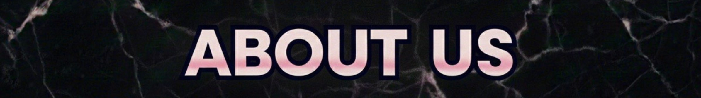 Text 'ABOUT US' on a dark background with abstract patterns